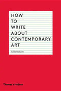 How to Write about Contemporary Art - Paperback