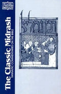 The Classic Midrash: Tannaitic Commentaries on the Bible - Paperback