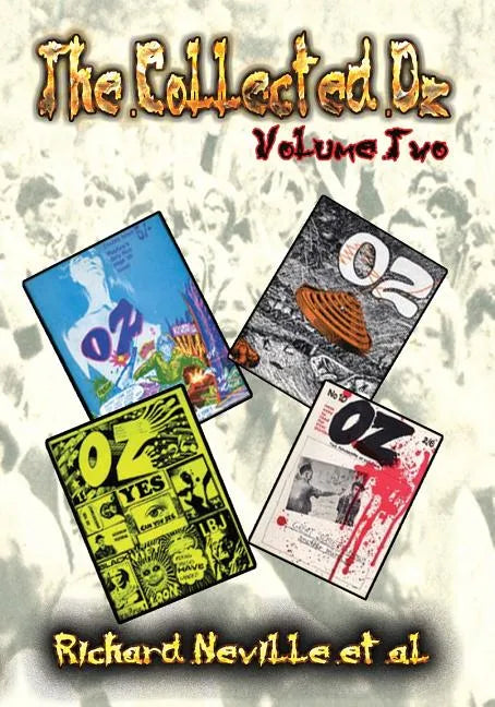 The Collected Oz Volume Two - Paperback