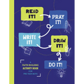 Read It! Pray It! Write It! Draw It! Do It! (for Pre-Teen Boys): A Faith-Building Activity Book for Pre-Teen Boys - Paperback