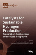 Catalysts for Sustainable Hydrogen Production - Hardcover