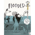 Flooded: Winner of the Klaus Flugge Prize for Illustration 2023 - Hardcover