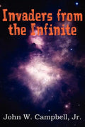 Invaders from the Infinite - Paperback