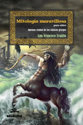 Mitologia Maravillosa - Paperback
