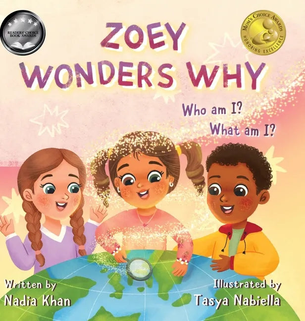Zoey Wonders Why: What am I? Who am I? - Hardcover