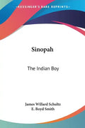 Sinopah: The Indian Boy - Paperback