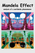 Mandela Effect: Analysis of a Worldwide Phenomenon - Paperback