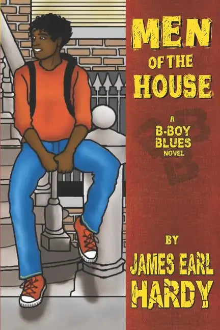 Men of the House: A B-Boy Blues Novel - Paperback