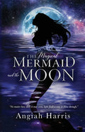 The Magical Mermaid and the Moon - Paperback