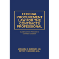 Federal Procurement Law For The Contracts Professional - Paperback