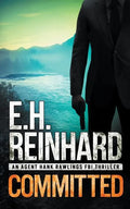 Committed: An Agent Hank Rawlings FBI Thriller, Book 3 - Paperback