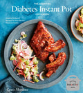 The Essential Diabetes Instant Pot Cookbook: Healthy, Foolproof Recipes for Your Electric Pressure Cooker - Hardcover