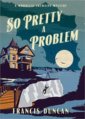 So Pretty a Problem - Paperback