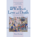 A Walk with Love and Death - Paperback