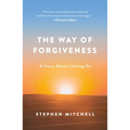 The Way of Forgiveness: A Story about Letting Go - Paperback