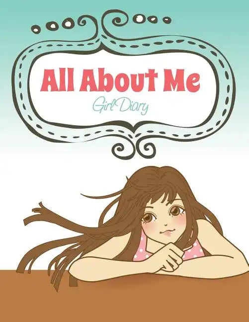 All about Me (Girl Diary) - Paperback
