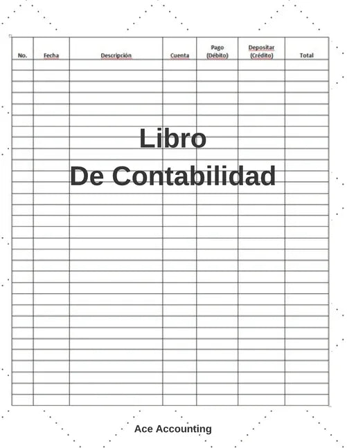 Libro De Contabilidad: Un Simple Libro De Contabilidad Para La Teneduría De Libros - Paperback