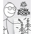 The Day Butts Fell from the Sky Presents This Is a Workbook!!! Volume One - Paperback