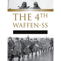 The 4th Waffen-SS Panzergrenadier Division Polizei: An Illustrated History - Hardcover