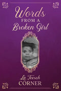 Words From a Broken Girl! - Paperback