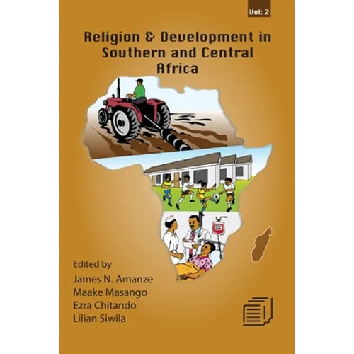 Religion and Development in Southern and Central Africa: Vol. 2 - Paperback