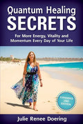 Quantum Healing Secrets - Paperback