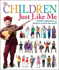 Children Just Like Me: A New Celebration of Children Around the World - Hardcover