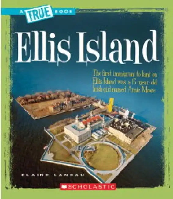 Ellis Island (a True Book: American History) - Paperback