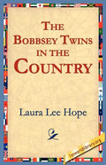 The Bobbsey Twins in the Country - Paperback