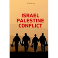 Israel Palestine Conflict - Paperback