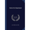 Doctor Ox's Experiment - Paperback