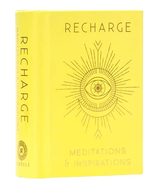 Recharge [Mini Book]: Meditations & Inspirations - Hardcover