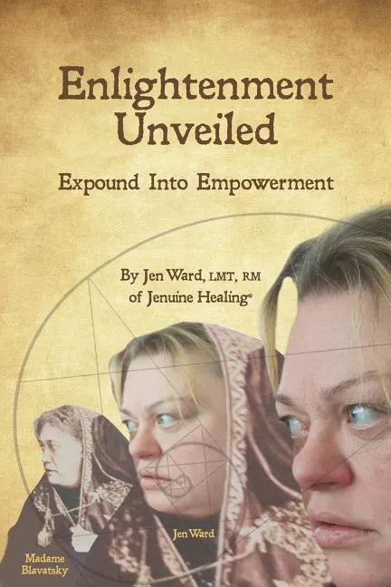Enlightenment Unveiled: Expound Into Empowerment - Paperback
