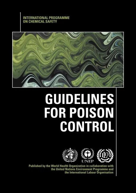 Guidelines for Poison Control - Paperback