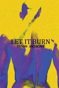 Let It Burn - Paperback