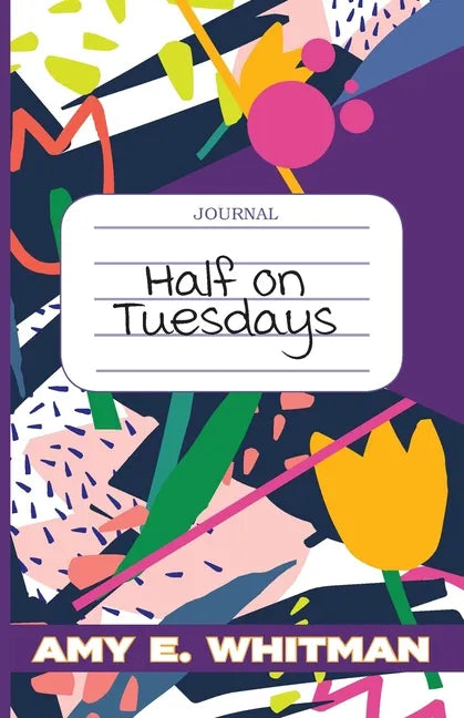 Half on Tuesdays - Paperback