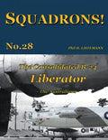 The Consolidated B-24 Liberator: The Australians - Paperback