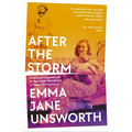 After the Storm: Postnatal Depression and the Utter Weirdness of New Motherhood - Paperback