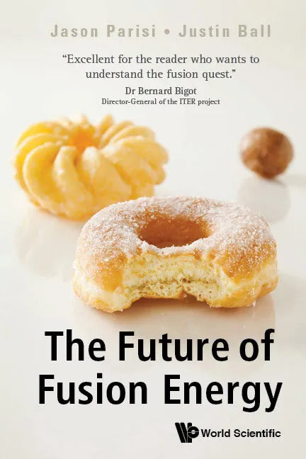 The Future of Fusion Energy - Hardcover