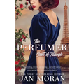 The Perfumer: Scent of Triumph - Paperback