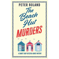 THE BEACH HUT MURDERS an absolutely gripping cozy mystery filled with twists and turns - Paperback