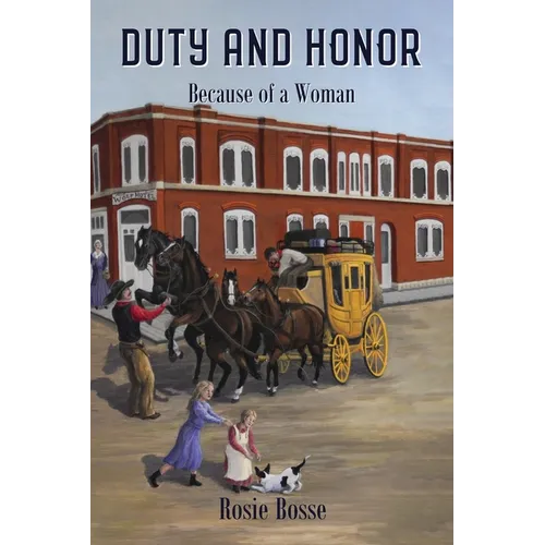 Duty and Honor: Because of a Woman (Book #10) - Paperback