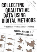 Collecting Qualitative Data Using Digital Methods - Paperback