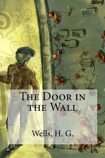 The Door in the Wall - Paperback