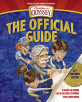 Adventures in Odyssey: The Official Guide: A Behind-The-Scenes Look at the World's Favorite Family Audio Drama - Paperback