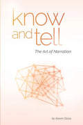 Know and Tell: The Art of Narration - Paperback