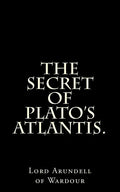 The Secret Of Plato's Atlantis. - Paperback
