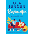 Roommates: A totally uplifting, dramatic and emotional women's fiction novel - Paperback