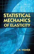 Statistical Mechanics of Elasticity - Paperback