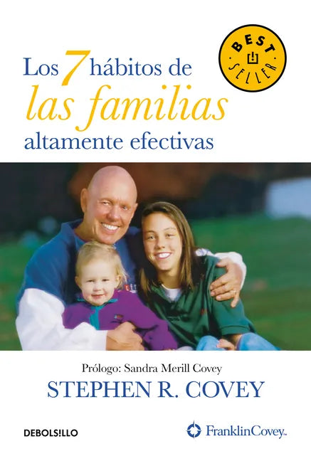 Los 7 Hábitos de Las Familias Altamente Efectivas / The 7 Habits of Highly Effective Families - Paperback